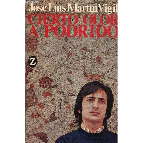 Cierto Olor A Podrido