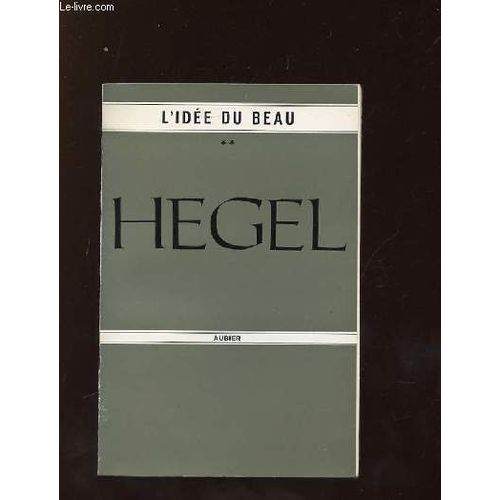 Esthetique L Idee Du Beau Tome 2.