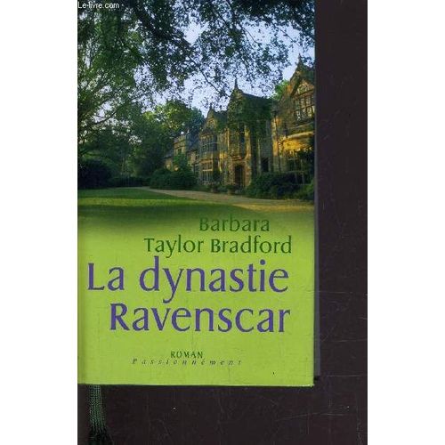 La Dynastie Ravenscar.