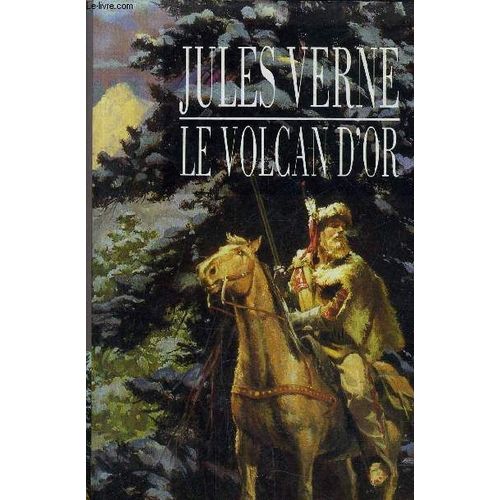 Le Volcan D'or.