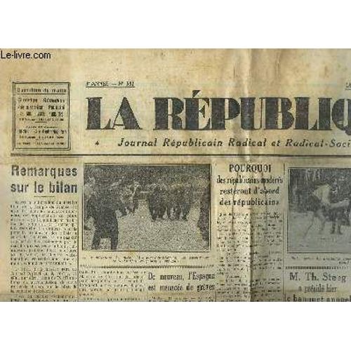 La République, Journal Républicain Radical Et Radical-Socialiste, N°582 - 3ème Année : La Conversion Du Maréchal Joffre.