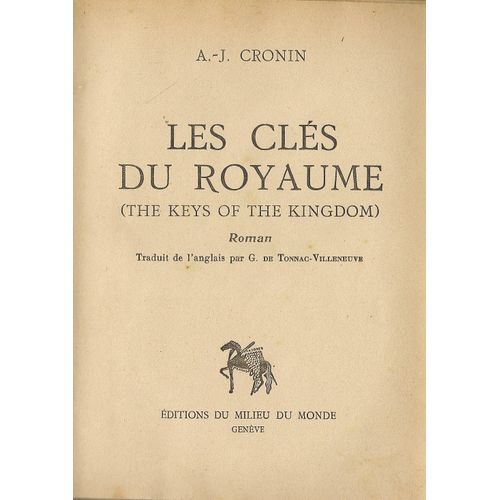 Les Clés Du Royaume &  The Keys Of The Kingdom