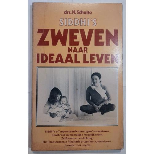 Siddhi's Zweven Naar Ideaal Leven