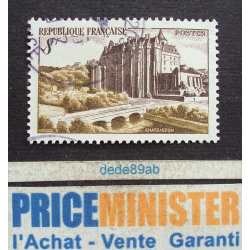 France.. Château De Chateaudun . Eure- Et Loir . Oblitéré.