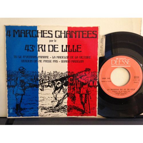 4 Marches Chantées (Par Le): Tu Le R'verras Paname - La Madelon De La Victoire - Verdun ! On Ne Passe Pas - Quand Madelon