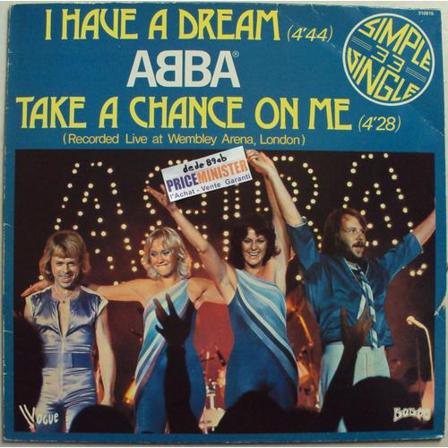 I Have A Dream - Take A Chance On Me (Recorded Live At Wembley Arena,London)