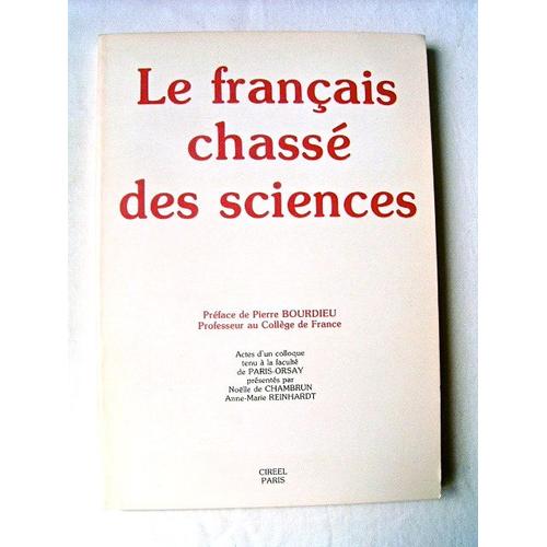 Le Français Chassé Des Sciences - Actes