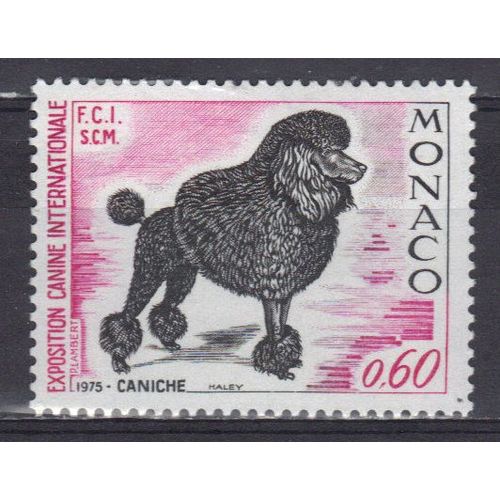 Monaco 1975 : Exposition Canine Internationale : Caniche - Timbre Neuf ** Cote 6 ¿