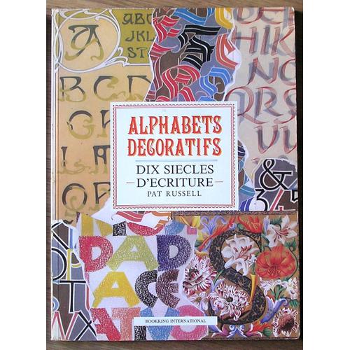 Alphabets Décoratifs Dix Siècles D'écriture