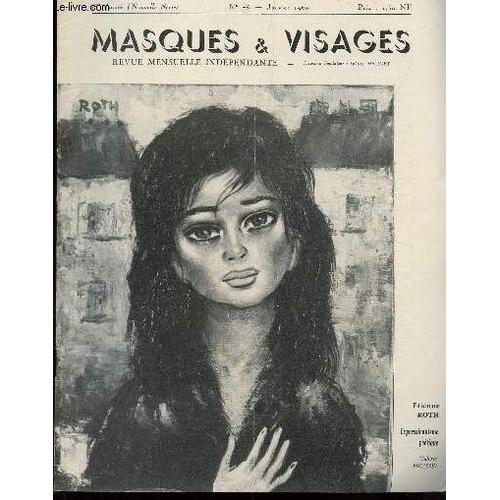 Masques Et Visages / 53e Annee - N°75 - Jav 1960 / Quelques Reflexions Sur Le Drame Algerien / Fernand Gregh / Minou / Quatre Jours A Paris / Peintres / Le Pr David / La Grave Question Des ...