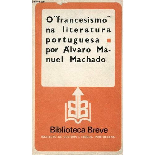 O 'francesismo' Na Literatura Portuguesa