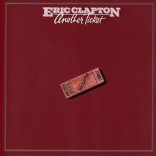 Eric Clapton - Another Ticket