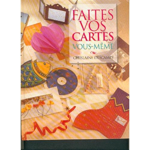 Faites Vos Cartes Vous-Même