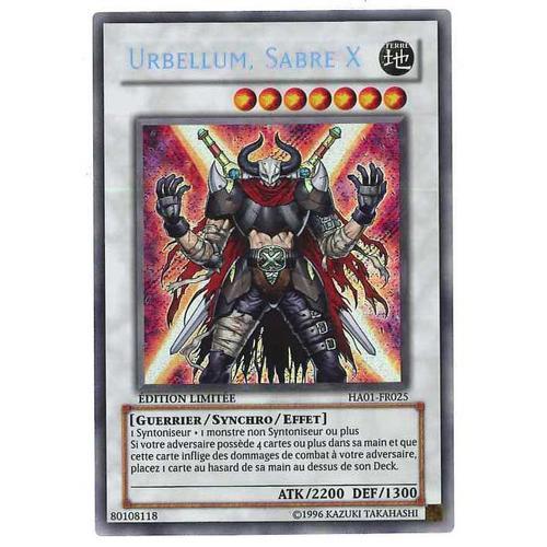 Urbellum, Sabre X (Ha01-Fr025)Secret Rare Etat, Édition Limitée.