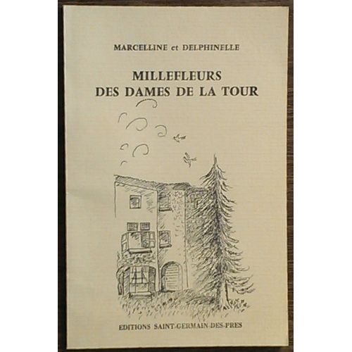 Millefleurs Des Dames De La Tour