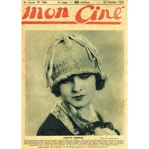 Mon Ciné 192 Colette Darfeuil Douglas Mac Lean Douglas Fairbanks Milton Stills Gabriel Signoret
