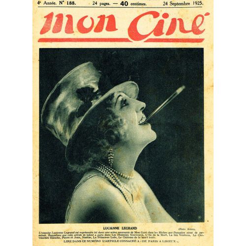 Mon Ciné 188 Lucienne Legrand Ernest Torrence Nida Naldi