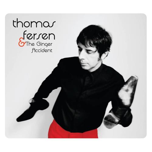 Thomas Fersen & The Ginger Accident