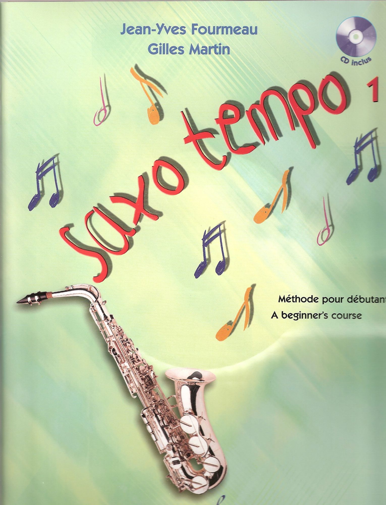 Saxo Tempo Vol 1 (+ 1cd) - Billaudot [Partition] By Fourmeau, Jean-Yves