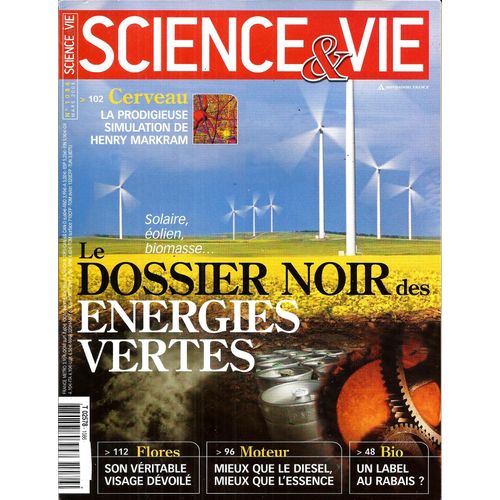Science & Vie N°1086 : Energies Vertes/ Flores/ Bio/ Cerveau/ Anneaux De Saturne/ Moteurs