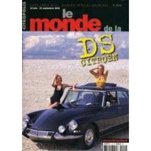 Citropolis Hors-Série N°4 Citroën Ds Hors-Série N° 4 : Le Monde De La Ds Citroën