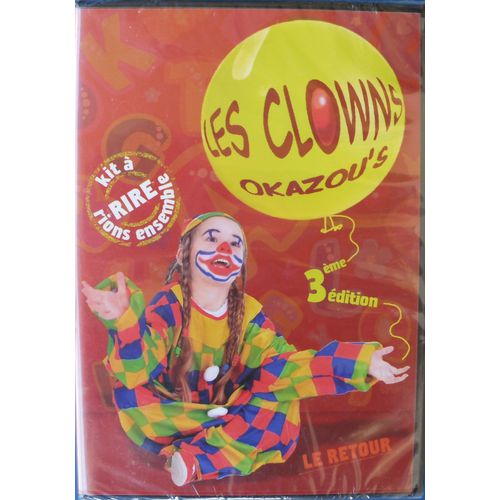 Les Clowns Okazou's 3 Ème Edition  Le Retour