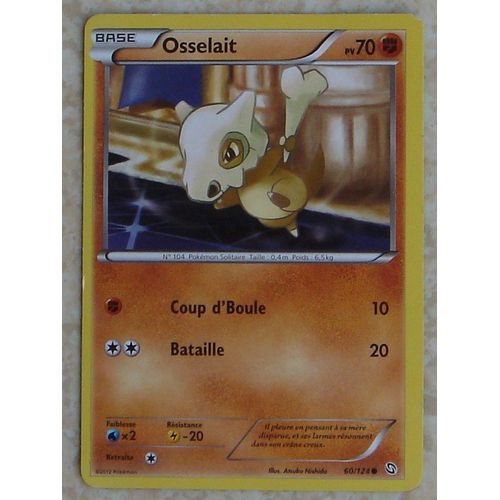 Carte Pokemon Osselait 60/124 Pv70 - Base Type Combat - Noir & Blanc Dragons Exaltés 2012