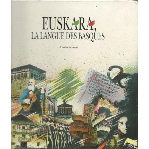 Euskara La Langue Des Basques
