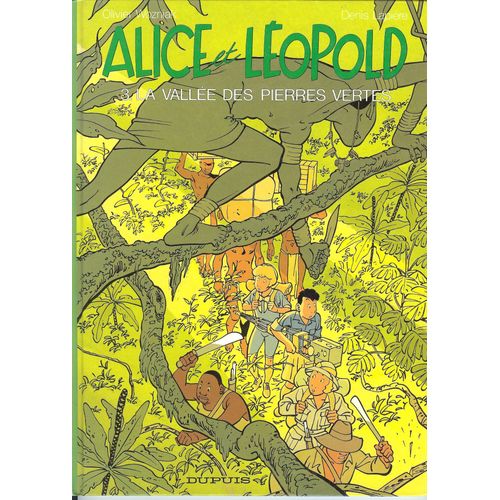 Alice Et Leopold Tome 3 : La Vallee Des Pierres Perdues