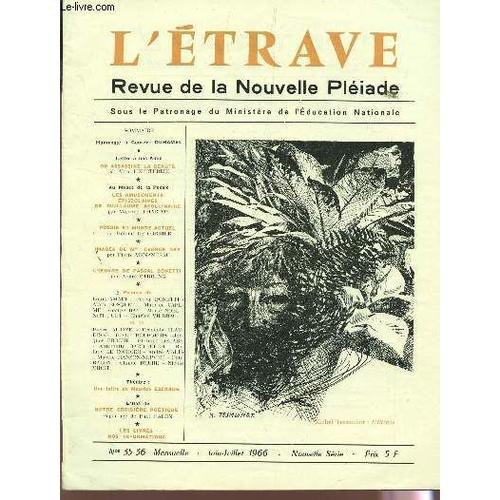 L'etrave - N°335-36 - Jun-Juillet 1966 / Hommage A Georges Duhamel / On Assassine La Beaute / Les Amusements Epistolaires De Guillaume Appllinaire / Poesie Et Monde Actuel / Etc...