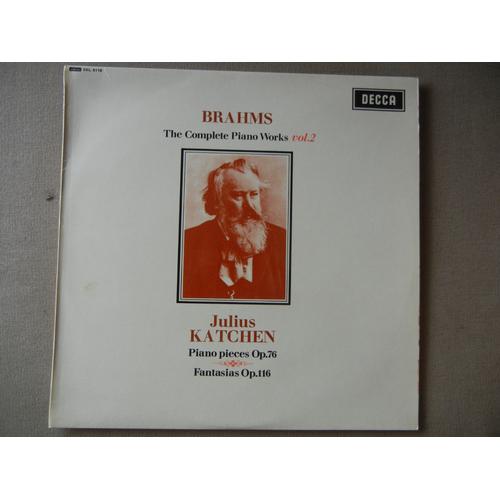 The Complete Piano Works Vol. 2 / Piano Op.76 Et Fantasias Op.116