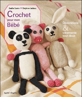 Crochet Pour Mon Bebe Accessoires Vetements Et Decorations Pour Les Petits Bouts Rakuten Crochet Pour Mon Bebe Accessoires Vetements Et Decorations Pour Les Petits Bouts Rakuten