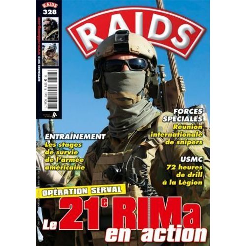Raids 328 Opération Serval - Le 21e Rima En Action