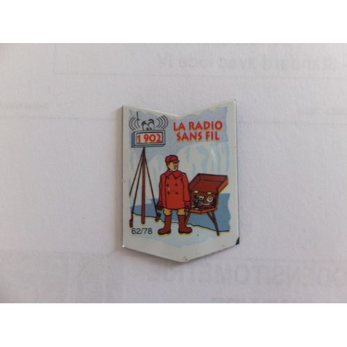 Magnet " Il Était Une Fois Les Inventions "  N°62 - La Radio Sans Fil 1902