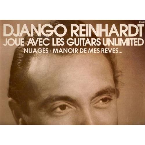 Django Reinhardt  Joue Avec Les Guitars Unlimited