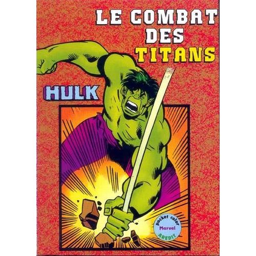 Hulk Color N° 1, Le Combat Des Titans