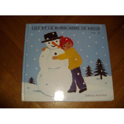 Lily Et Le Bonhomme Neige