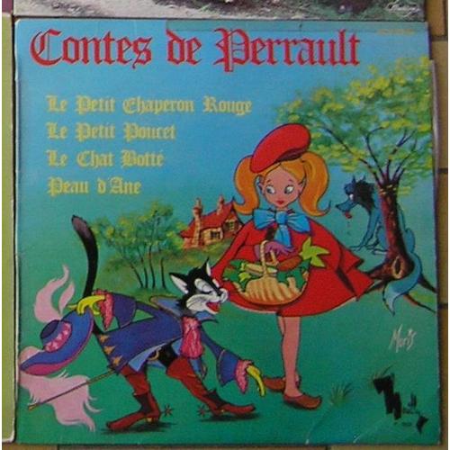 Contes De Perrault/ Le Petit  Poucet/ Le Chat Botte/ Le Petit Chaperon Rouge/ Peau D'ane