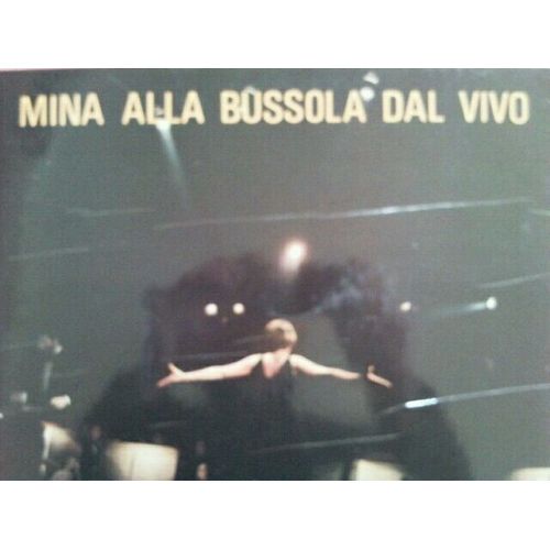 Mina Alla Bussola Dal Vivo