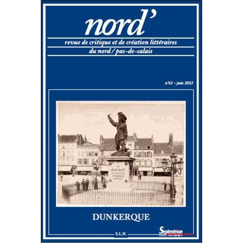 Nord' N° 61, Juin 2013 - Dunkerque
