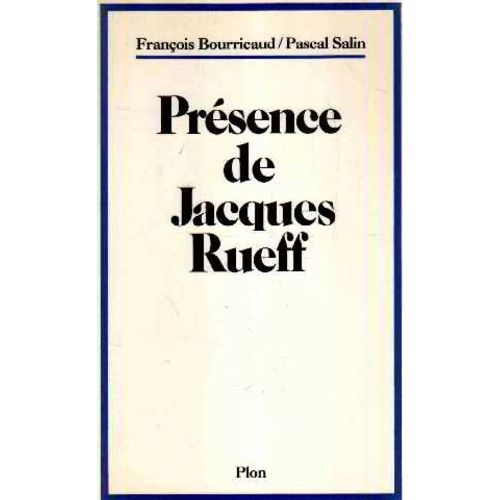 Présence De Jacques Rueff
