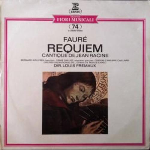Louis Fremaux - Fauré. Requiem - Cantique De Jean Racine