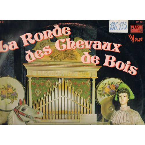 La Ronde Des Chevaux De Bois