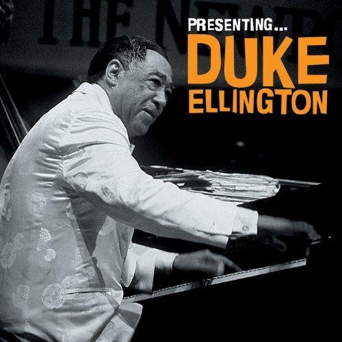 Presenting: Duke Ellington