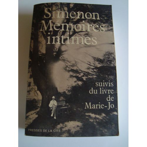 Mémoires Intimes Suivis Du Livre De Marie-Jo