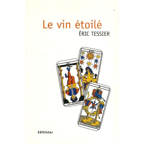 Le Vin Étoilé - Nouvelles