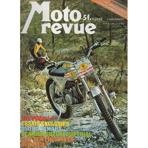 Moto Revue  N° 2308 : Daytona J-3 Essais 250rd Yamaha Susuki 250trial