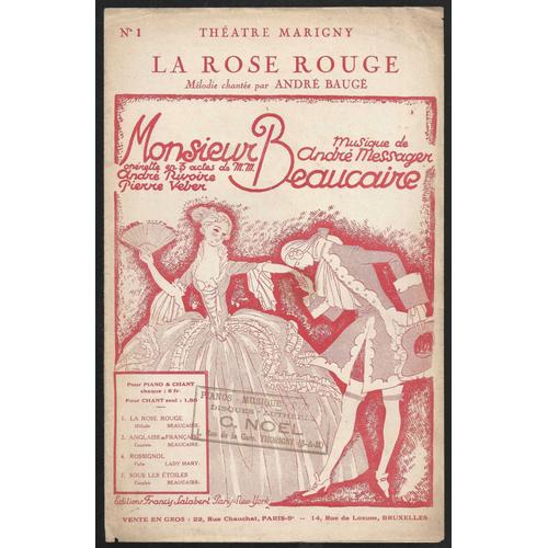 La Rose Rouge - Mélodie Chantée Par André Baugé - Monsieur Beaucaire - Théatre Marigny