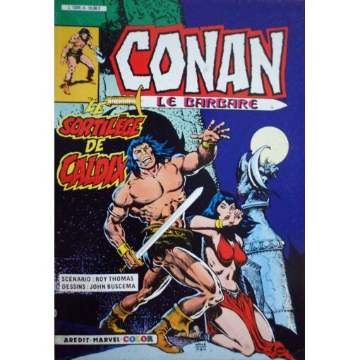 Conan Le Barbare N° 3 " Le Sortilége De Caldix "