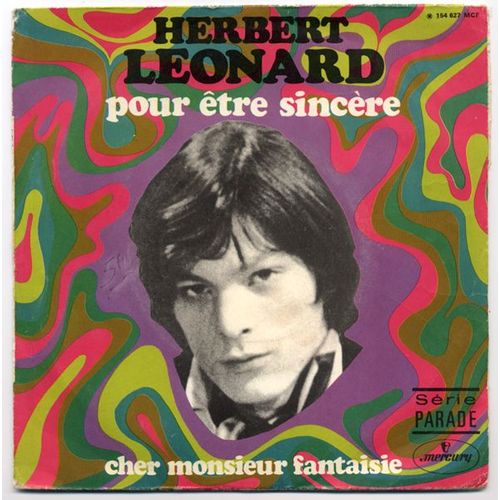 Pour Etre Sincère 2'45  (Jean Renard - Ralph Bernet)  /  Cher Monsieur Fantaisie 2'27 (J. Revaux - Vline Buggy & H. Leonard)
